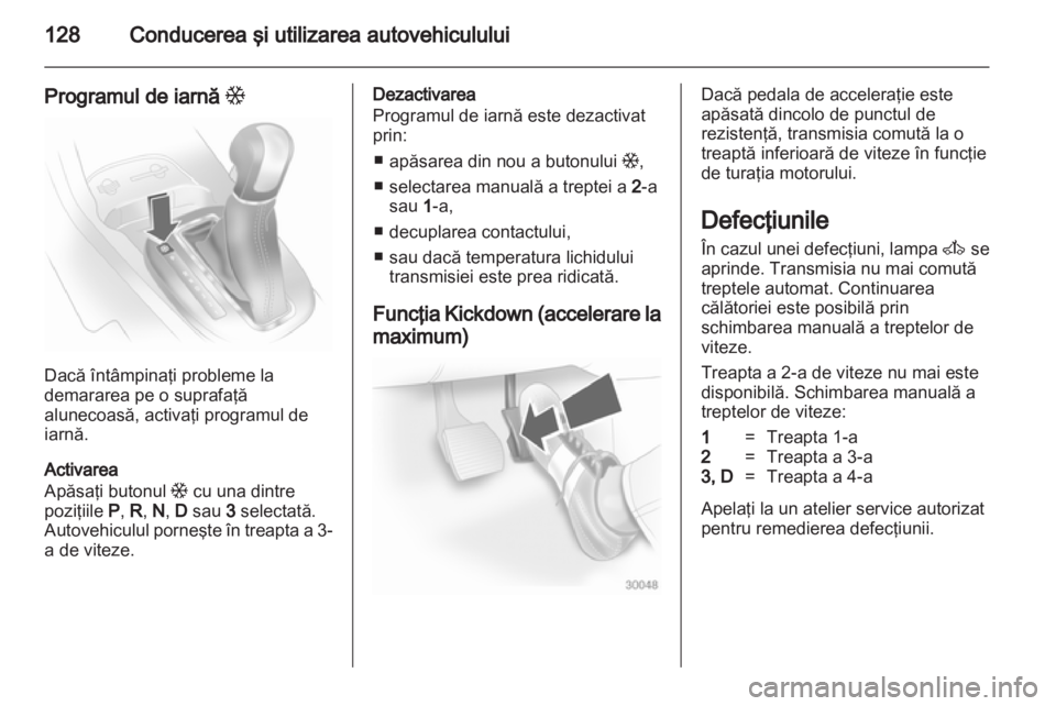 OPEL CORSA 2013 Manual de utilizare (in Romanian) OPEL CORSA 2013 Manual de utilizare (in Romanian)