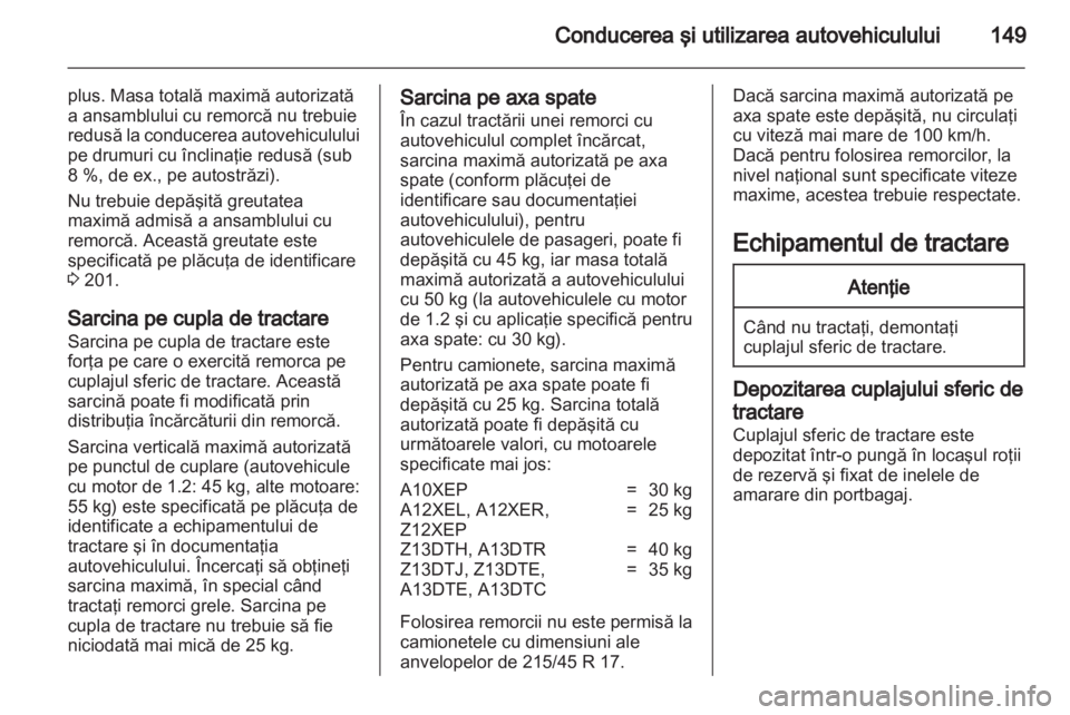 OPEL CORSA 2013 Manual de utilizare (in Romanian) OPEL CORSA 2013 Manual de utilizare (in Romanian)