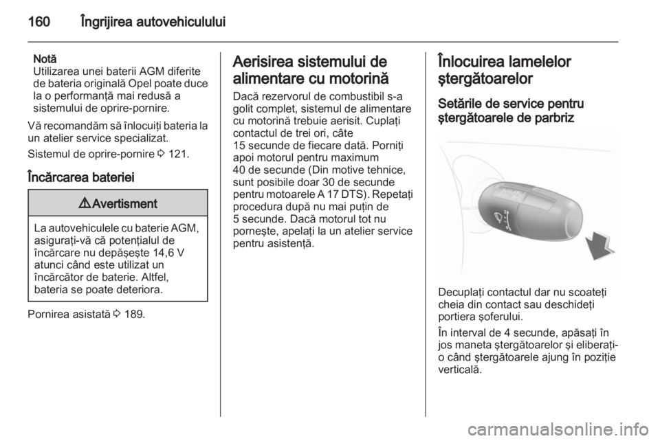 OPEL CORSA 2013 Manual de utilizare (in Romanian) OPEL CORSA 2013 Manual de utilizare (in Romanian)