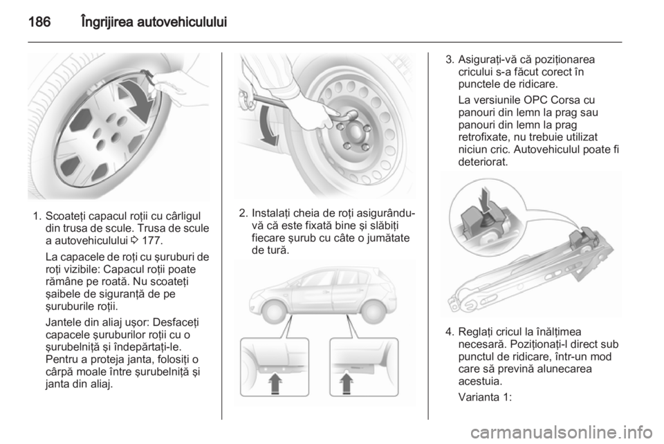 OPEL CORSA 2013  Manual de utilizare (in Romanian) 