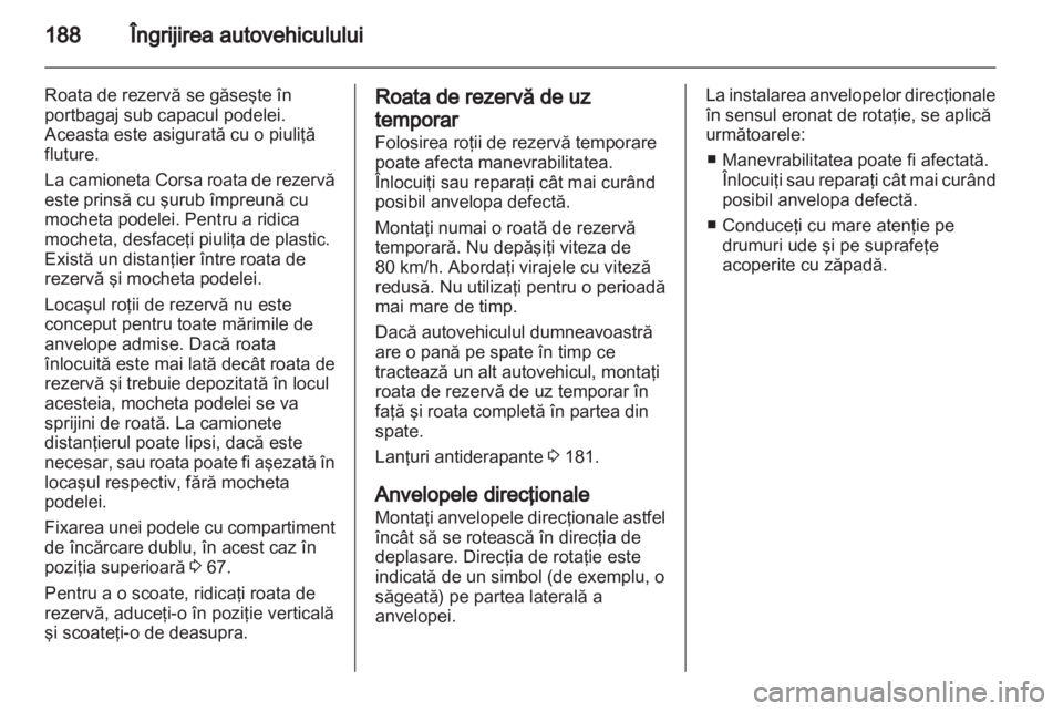 OPEL CORSA 2013  Manual de utilizare (in Romanian) 
