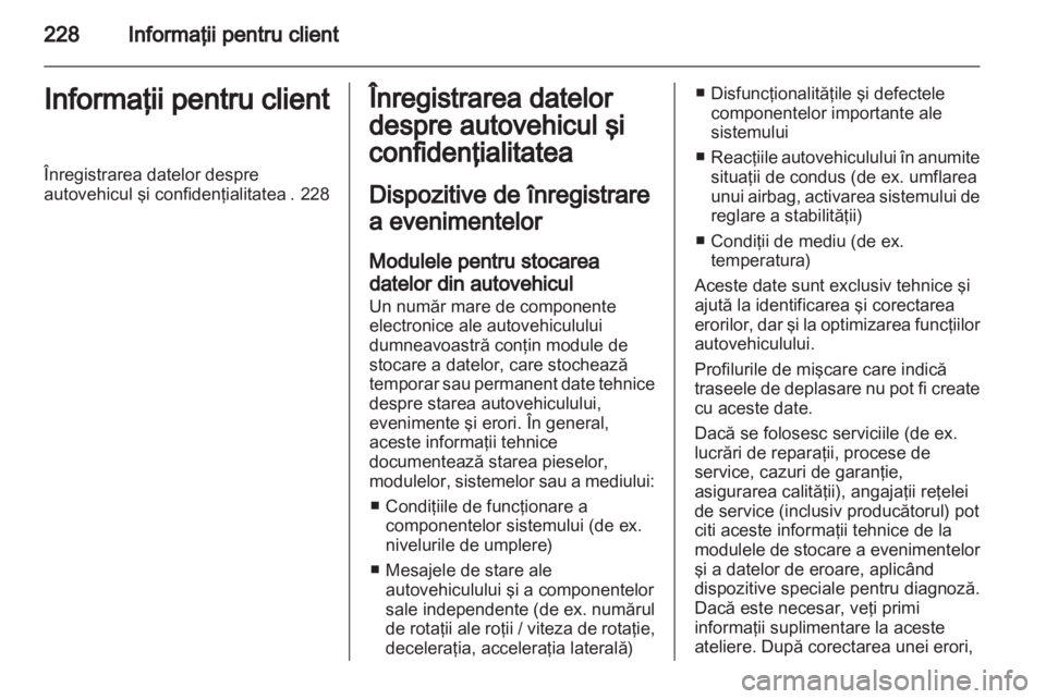 OPEL CORSA 2013  Manual de utilizare (in Romanian) 