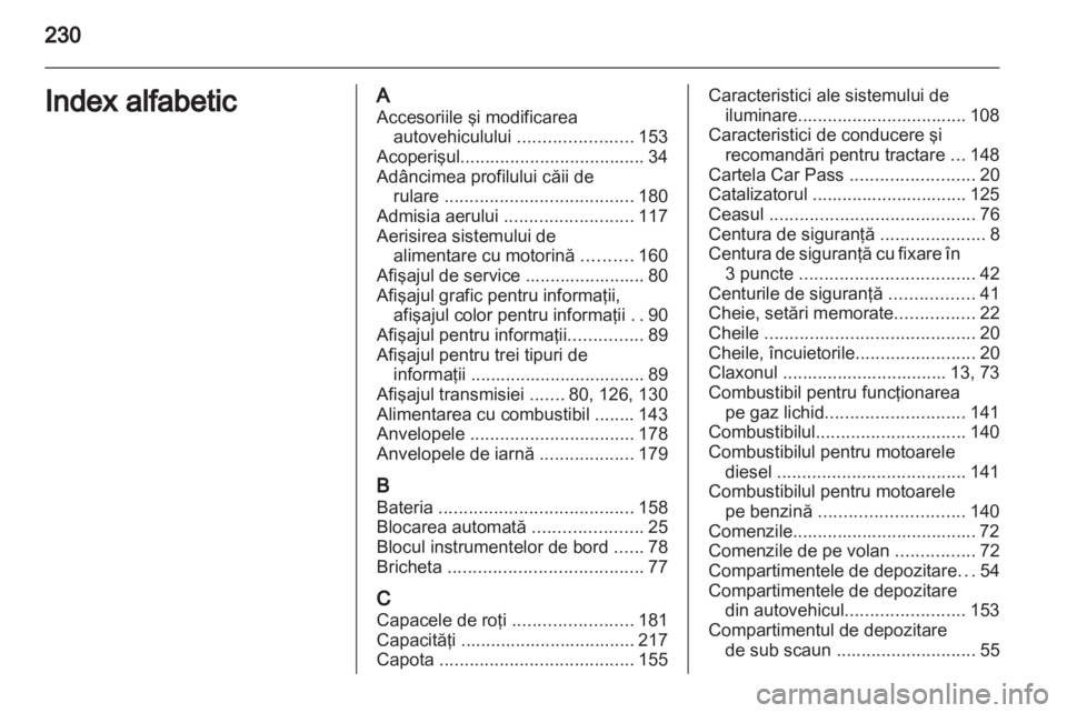 OPEL CORSA 2013  Manual de utilizare (in Romanian) 