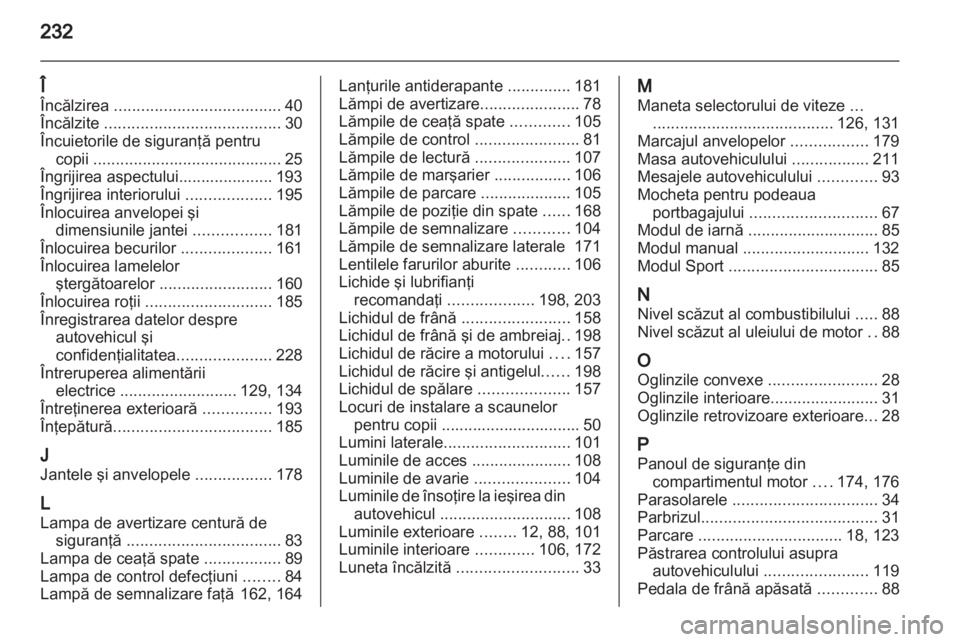 OPEL CORSA 2013  Manual de utilizare (in Romanian) 
