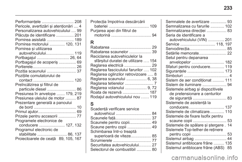 OPEL CORSA 2013  Manual de utilizare (in Romanian) 