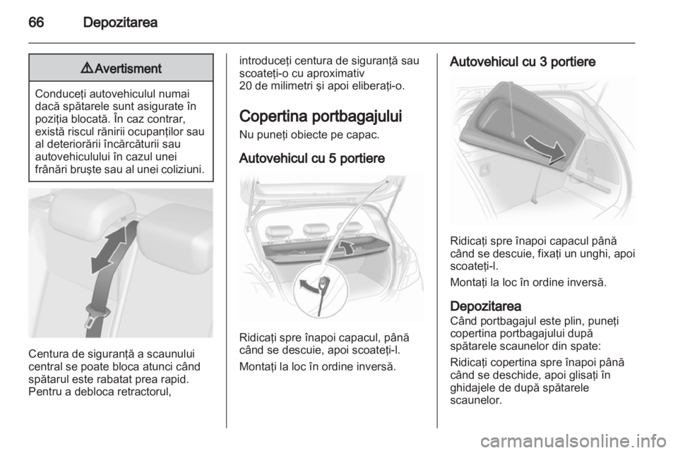 OPEL CORSA 2013 Manual de utilizare (in Romanian) OPEL CORSA 2013 Manual de utilizare (in Romanian)