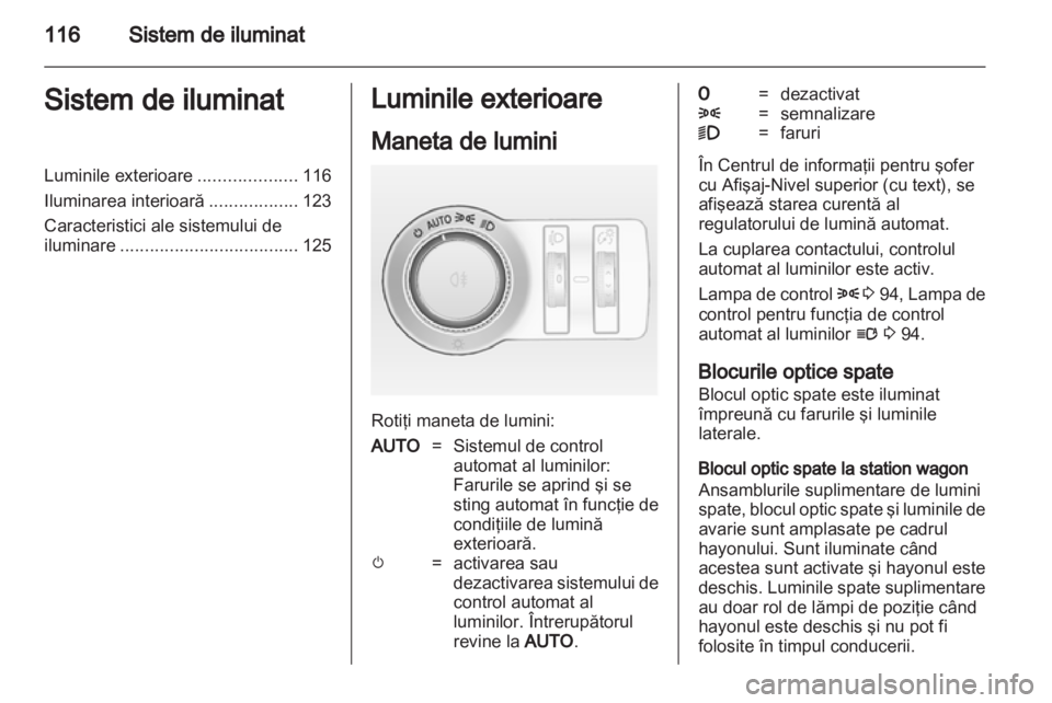 OPEL INSIGNIA 2011 Manual de utilizare (in Romanian) OPEL INSIGNIA 2011 Manual de utilizare (in Romanian)