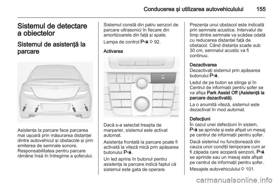 OPEL INSIGNIA 2011  Manual de utilizare (in Romanian) 