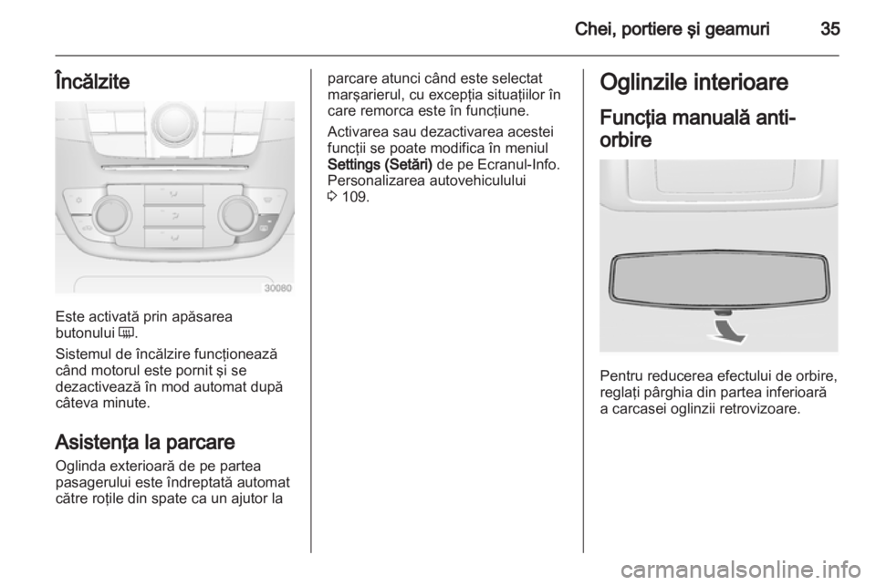 OPEL INSIGNIA 2011 Manual de utilizare (in Romanian) OPEL INSIGNIA 2011 Manual de utilizare (in Romanian)