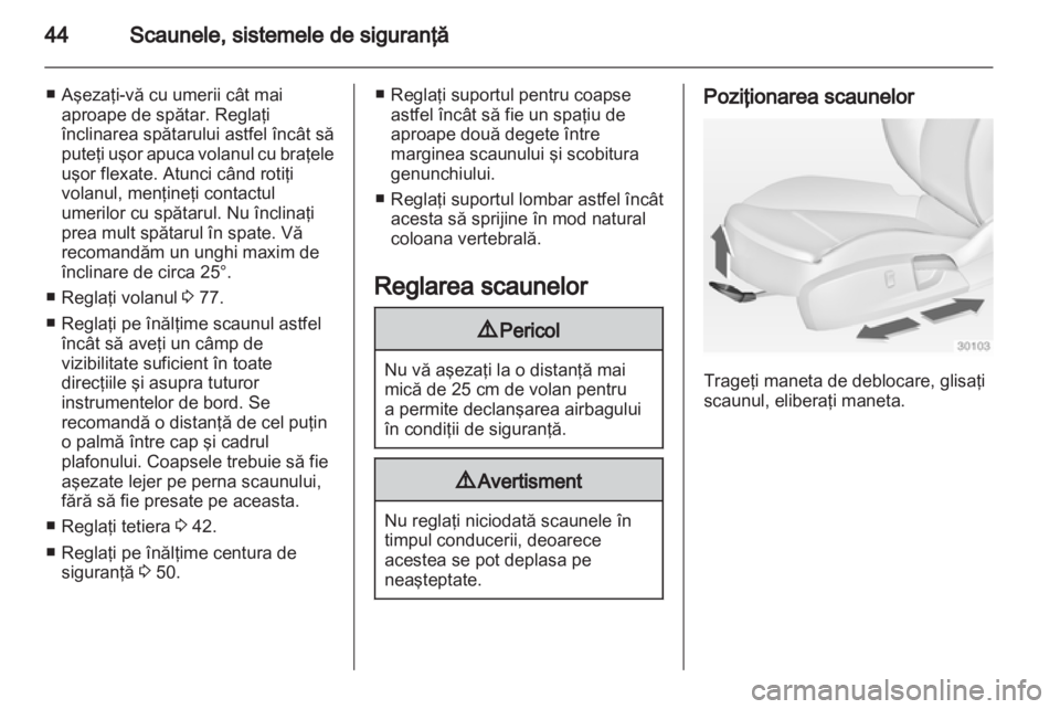 OPEL INSIGNIA 2011 Manual de utilizare (in Romanian) OPEL INSIGNIA 2011 Manual de utilizare (in Romanian)