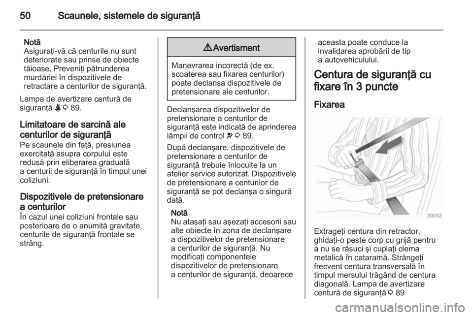 OPEL INSIGNIA 2011 Manual de utilizare (in Romanian) OPEL INSIGNIA 2011 Manual de utilizare (in Romanian)
