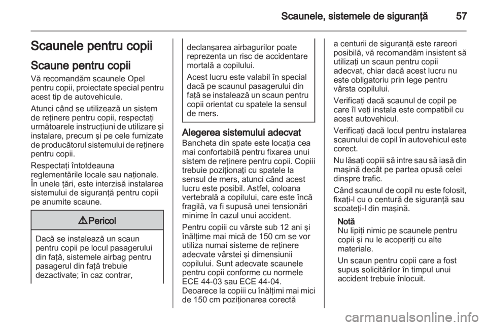 OPEL INSIGNIA 2011  Manual de utilizare (in Romanian) 