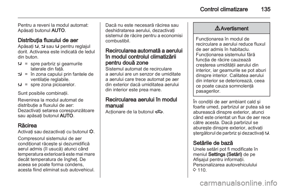 OPEL INSIGNIA 2012 Manual de utilizare (in Romanian) OPEL INSIGNIA 2012 Manual de utilizare (in Romanian)