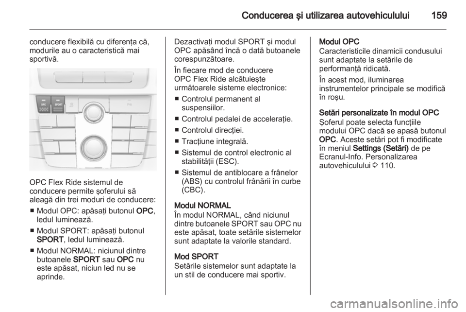 OPEL INSIGNIA 2012 Manual de utilizare (in Romanian) OPEL INSIGNIA 2012 Manual de utilizare (in Romanian)