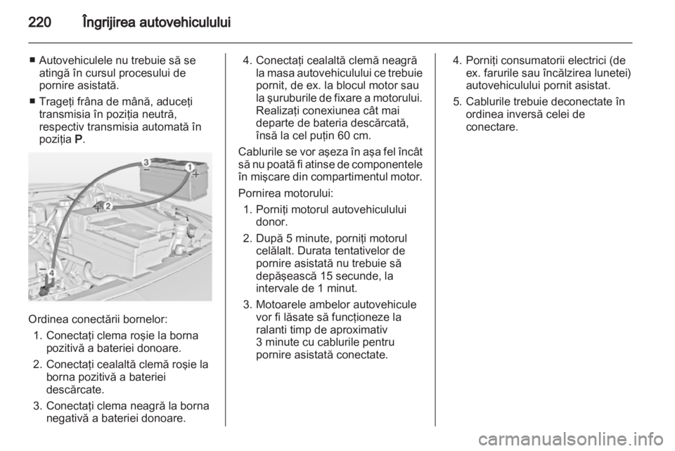 OPEL INSIGNIA 2012 Manual de utilizare (in Romanian) OPEL INSIGNIA 2012 Manual de utilizare (in Romanian)