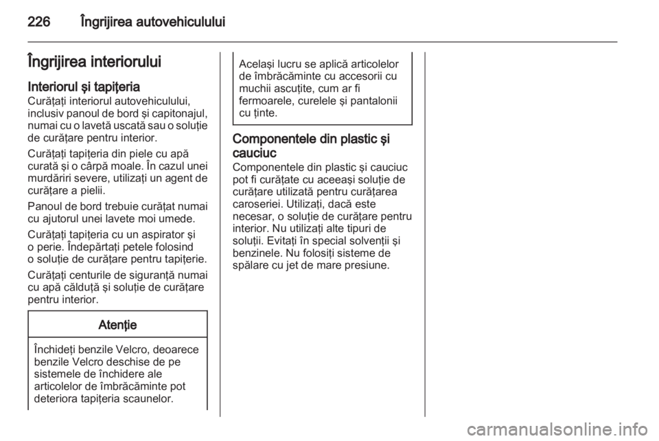 OPEL INSIGNIA 2012 Manual de utilizare (in Romanian) OPEL INSIGNIA 2012 Manual de utilizare (in Romanian)