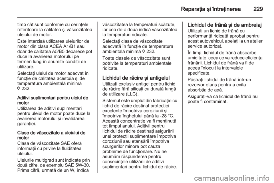 OPEL INSIGNIA 2012 Manual de utilizare (in Romanian) OPEL INSIGNIA 2012 Manual de utilizare (in Romanian)