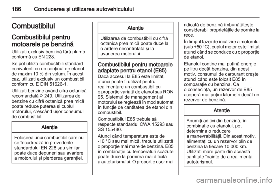 OPEL INSIGNIA 2012.5 Manual de utilizare (in Romanian) OPEL INSIGNIA 2012.5 Manual de utilizare (in Romanian)