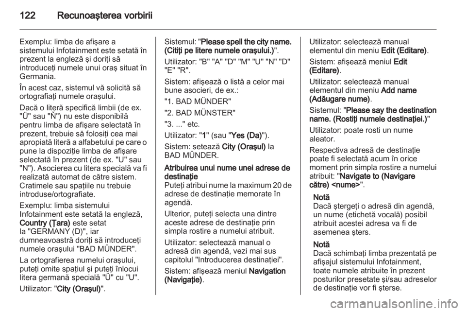 OPEL INSIGNIA 2013 Manual pentru sistemul Infotainment (in Romanian) OPEL INSIGNIA 2013 Manual pentru sistemul Infotainment (in Romanian)