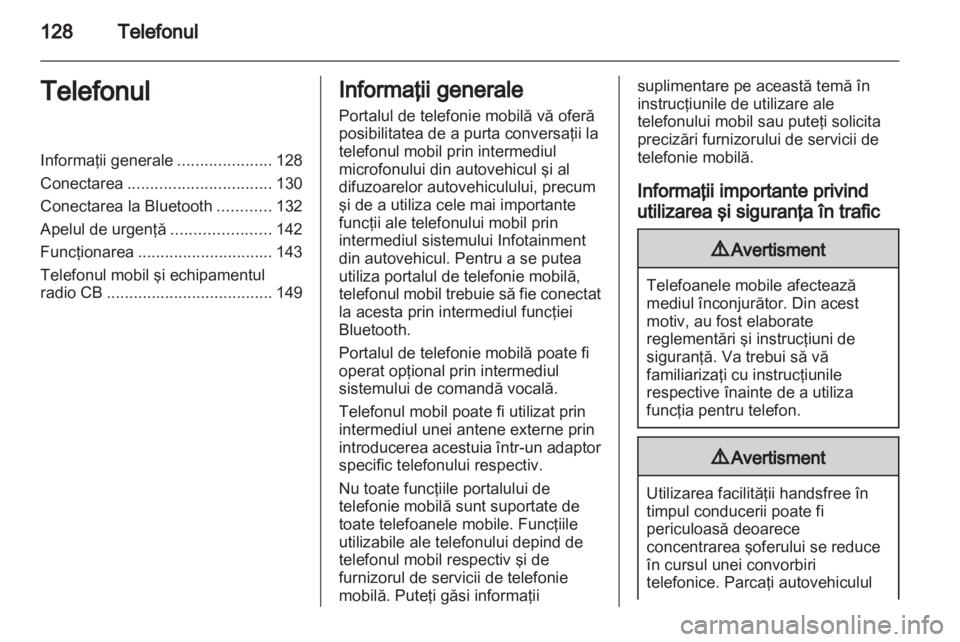 OPEL INSIGNIA 2013 Manual pentru sistemul Infotainment (in Romanian) OPEL INSIGNIA 2013 Manual pentru sistemul Infotainment (in Romanian)