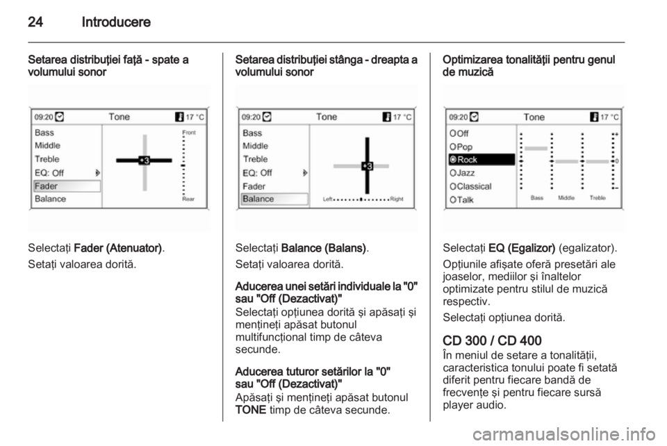 OPEL INSIGNIA 2013 Manual pentru sistemul Infotainment (in Romanian) OPEL INSIGNIA 2013 Manual pentru sistemul Infotainment (in Romanian)