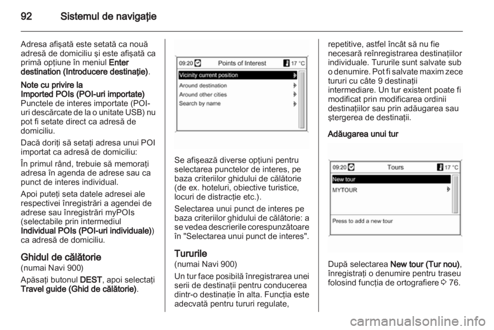 OPEL INSIGNIA 2013 Manual pentru sistemul Infotainment (in Romanian) OPEL INSIGNIA 2013 Manual pentru sistemul Infotainment (in Romanian)