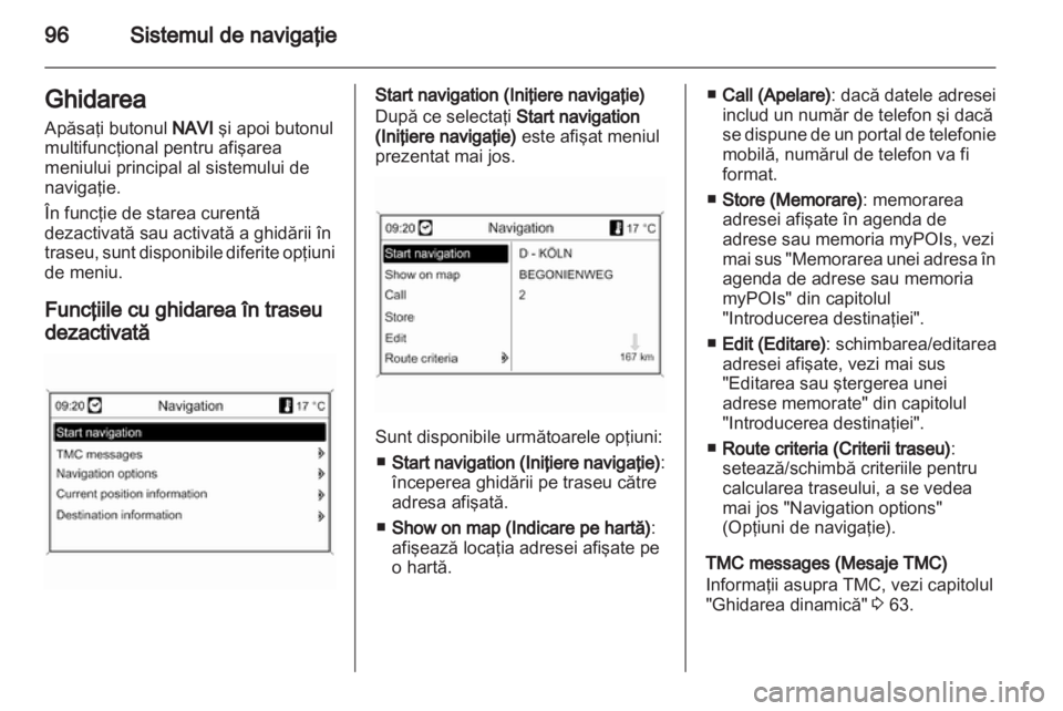 OPEL INSIGNIA 2013 Manual pentru sistemul Infotainment (in Romanian) OPEL INSIGNIA 2013 Manual pentru sistemul Infotainment (in Romanian)
