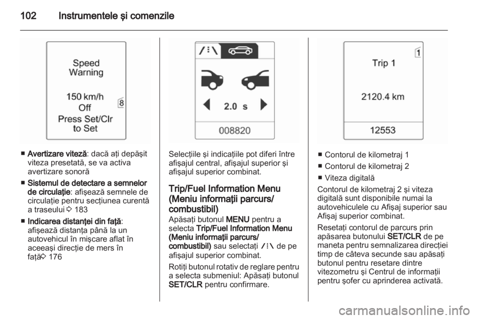 OPEL INSIGNIA 2013  Manual de utilizare (in Romanian) 