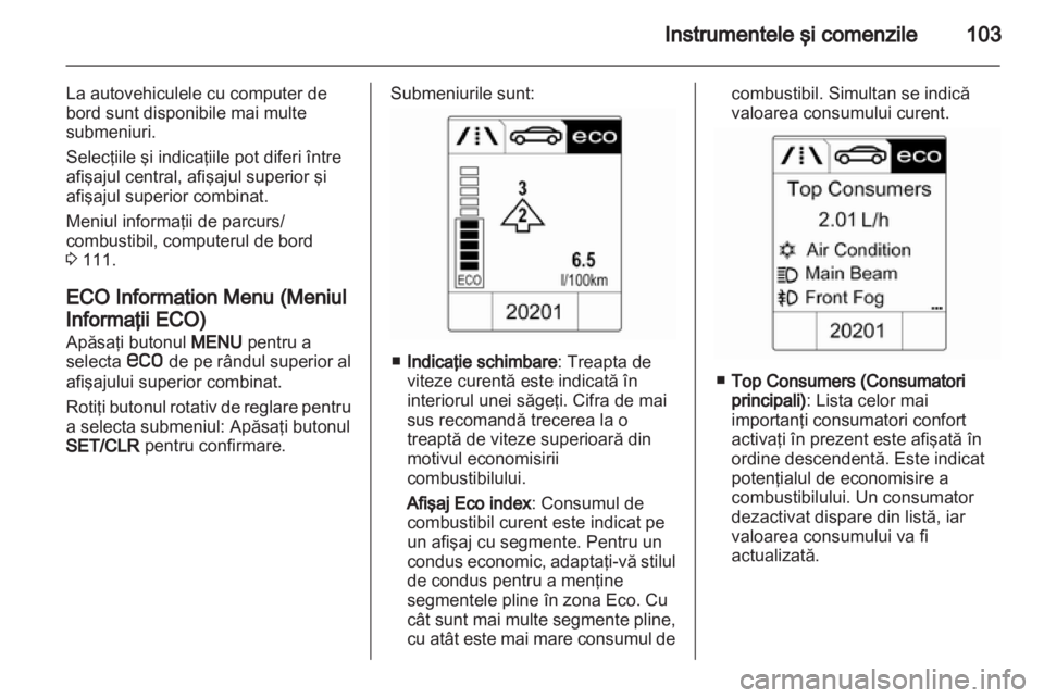 OPEL INSIGNIA 2013  Manual de utilizare (in Romanian) 
