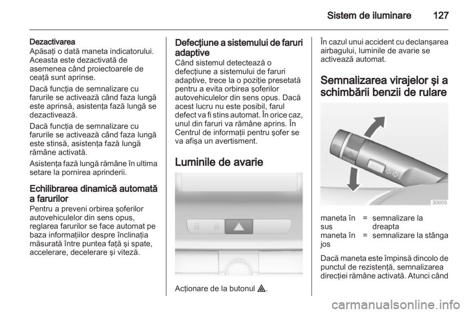 OPEL INSIGNIA 2013  Manual de utilizare (in Romanian) 