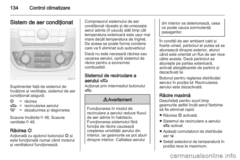 OPEL INSIGNIA 2013 Manual de utilizare (in Romanian) OPEL INSIGNIA 2013 Manual de utilizare (in Romanian)