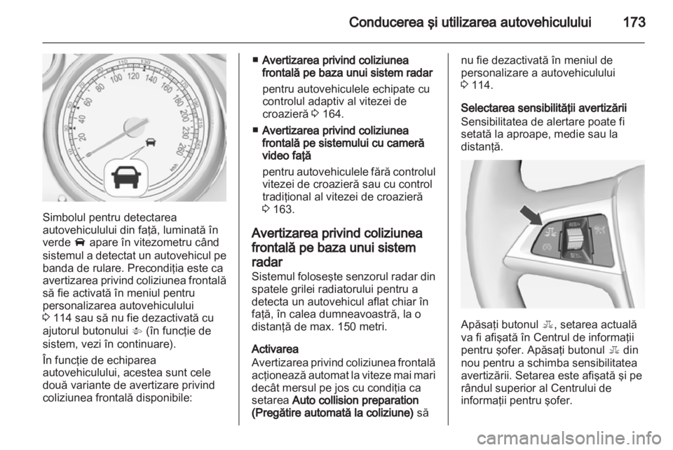 OPEL INSIGNIA 2013  Manual de utilizare (in Romanian) 