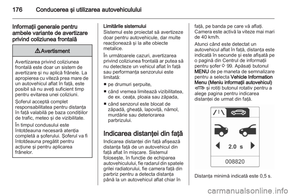 OPEL INSIGNIA 2013  Manual de utilizare (in Romanian) 