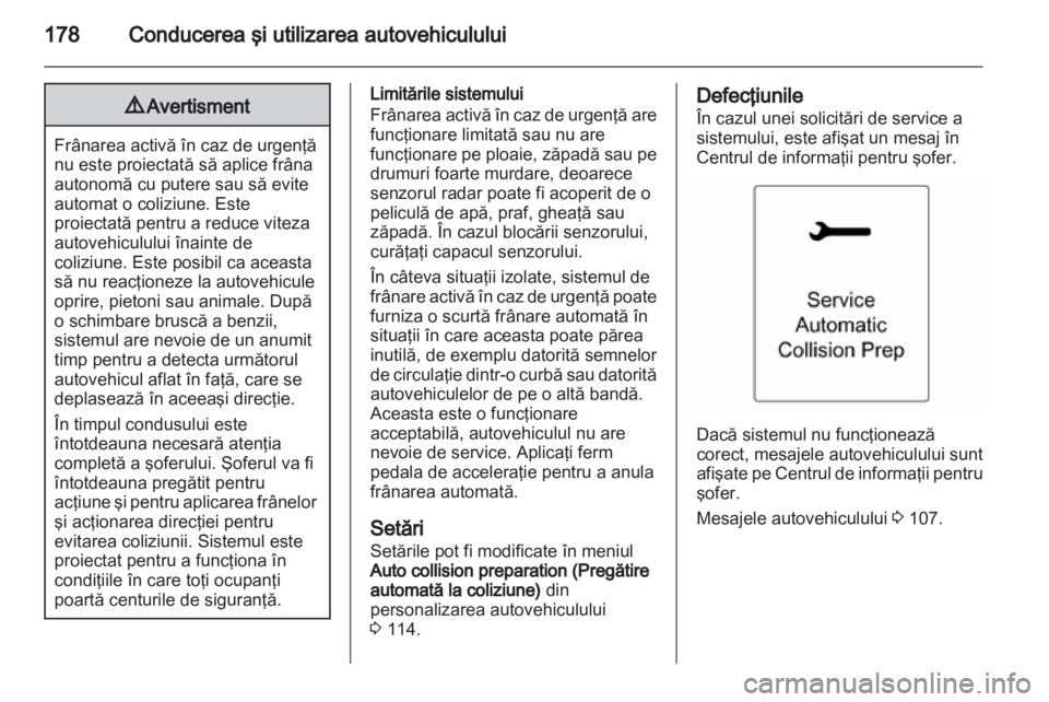 OPEL INSIGNIA 2013  Manual de utilizare (in Romanian) 