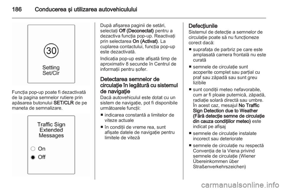 OPEL INSIGNIA 2013 Manual de utilizare (in Romanian) OPEL INSIGNIA 2013 Manual de utilizare (in Romanian)