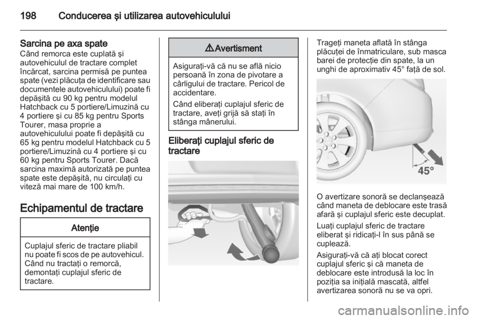 OPEL INSIGNIA 2013 Manual de utilizare (in Romanian) OPEL INSIGNIA 2013 Manual de utilizare (in Romanian)
