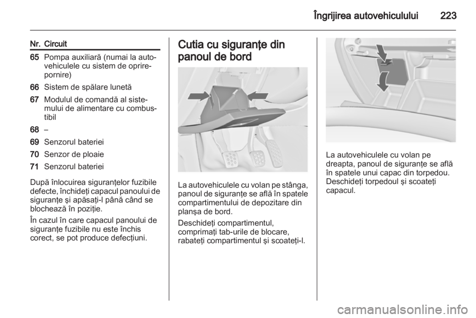 OPEL INSIGNIA 2013 Manual de utilizare (in Romanian) OPEL INSIGNIA 2013 Manual de utilizare (in Romanian)