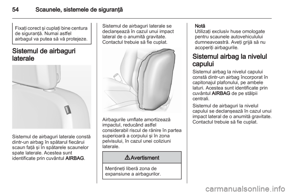 OPEL INSIGNIA 2013  Manual de utilizare (in Romanian) 
