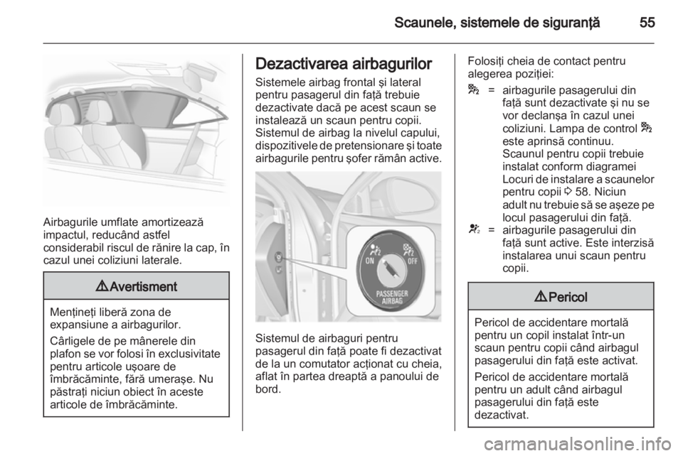 OPEL INSIGNIA 2013  Manual de utilizare (in Romanian) 