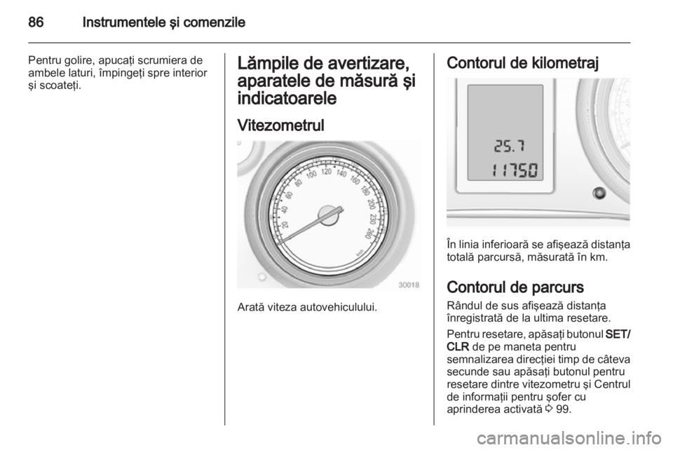 OPEL INSIGNIA 2013 Manual de utilizare (in Romanian) OPEL INSIGNIA 2013 Manual de utilizare (in Romanian)
