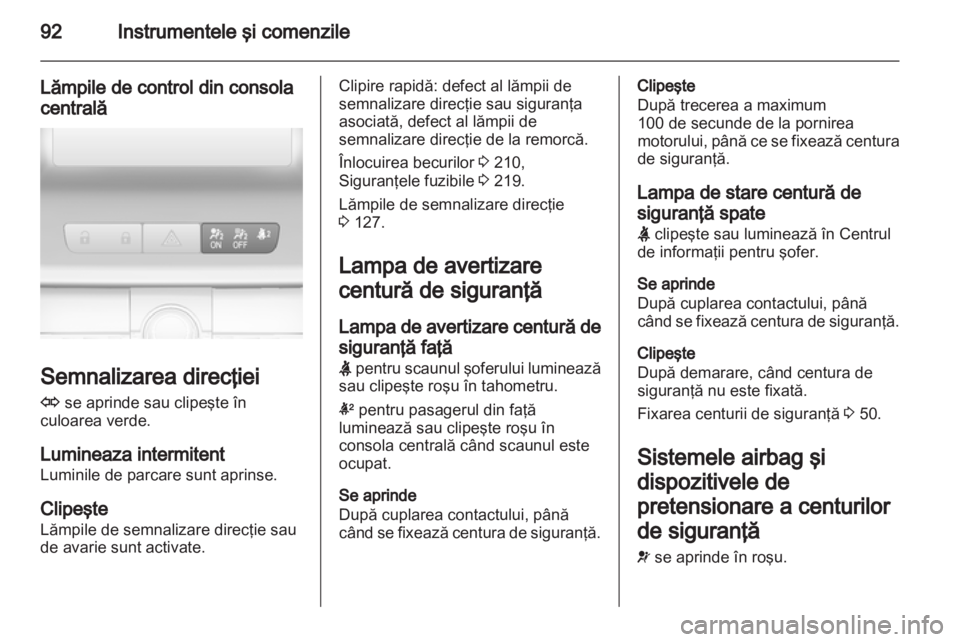 OPEL INSIGNIA 2013  Manual de utilizare (in Romanian) 