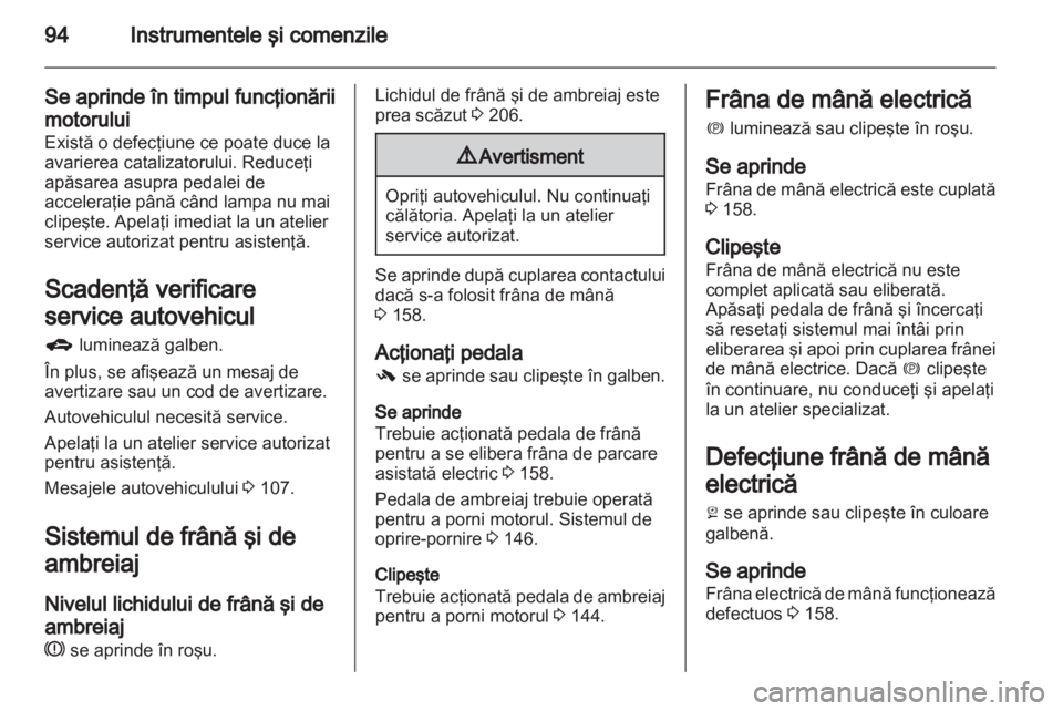 OPEL INSIGNIA 2013  Manual de utilizare (in Romanian) 