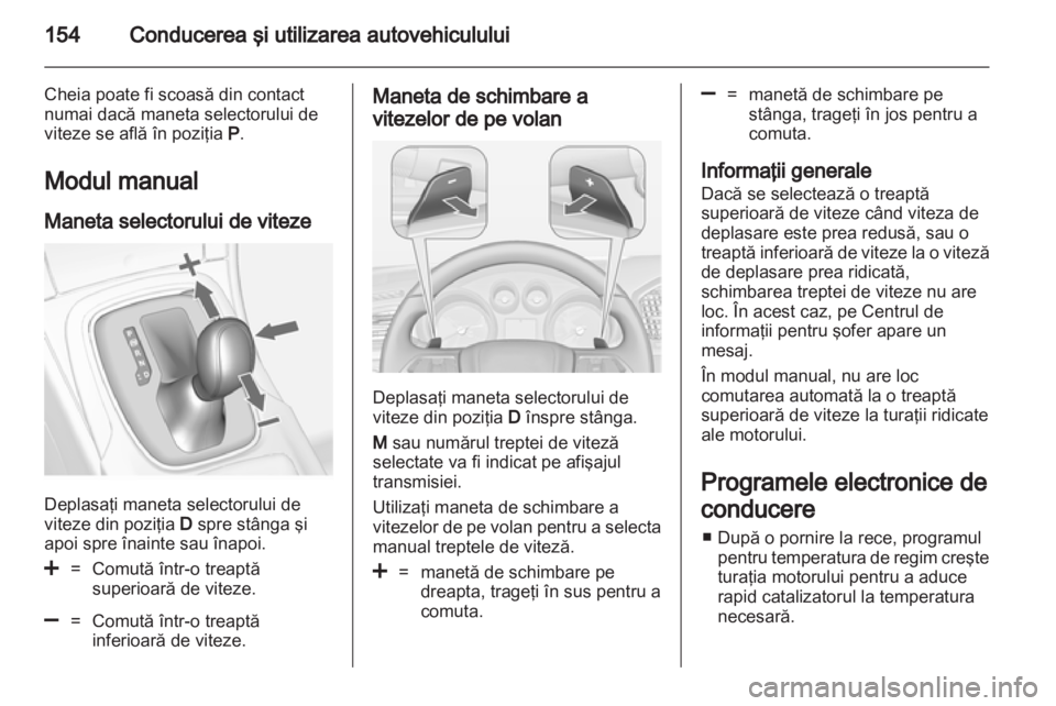 OPEL INSIGNIA 2013.5  Manual de utilizare (in Romanian) 