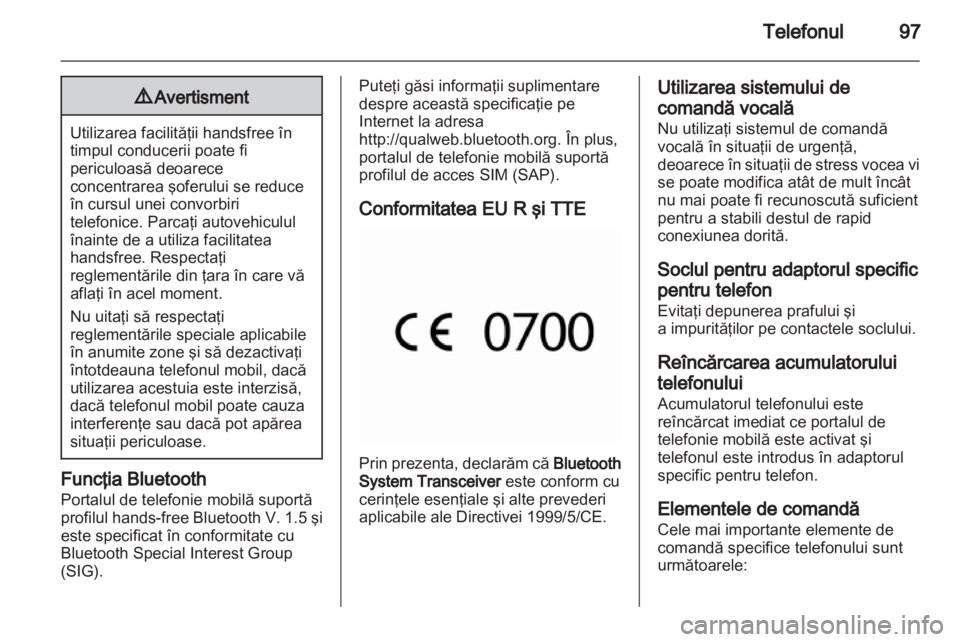 OPEL MERIVA 2011 Manual pentru sistemul Infotainment (in Romanian) OPEL MERIVA 2011 Manual pentru sistemul Infotainment (in Romanian)