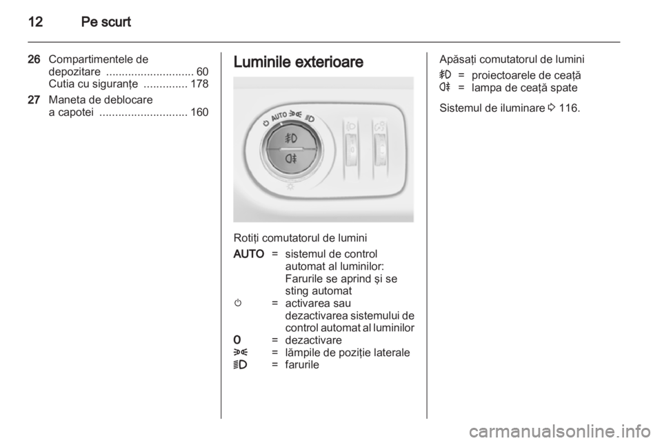 OPEL MERIVA 2011  Manual de utilizare (in Romanian) 