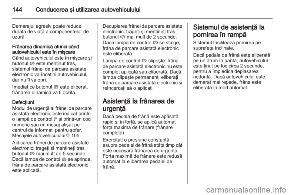 OPEL MERIVA 2011 Manual de utilizare (in Romanian) OPEL MERIVA 2011 Manual de utilizare (in Romanian)