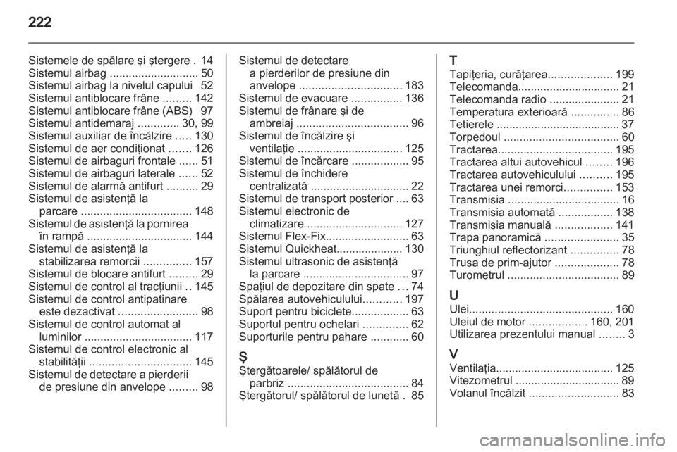 OPEL MERIVA 2011 Manual de utilizare (in Romanian) OPEL MERIVA 2011 Manual de utilizare (in Romanian)