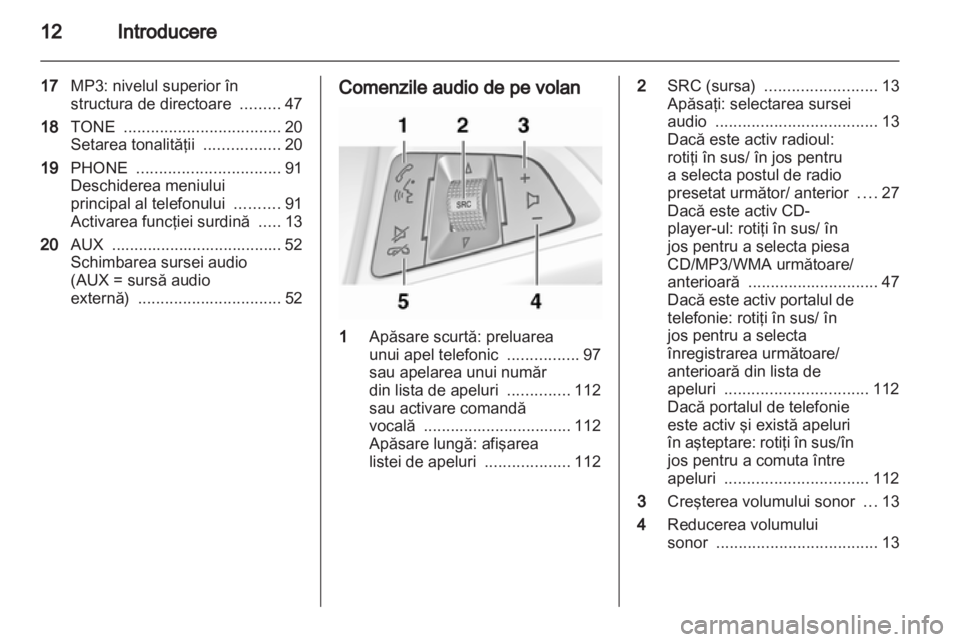 OPEL MERIVA 2011.25  Manual pentru sistemul Infotainment (in Romanian) 