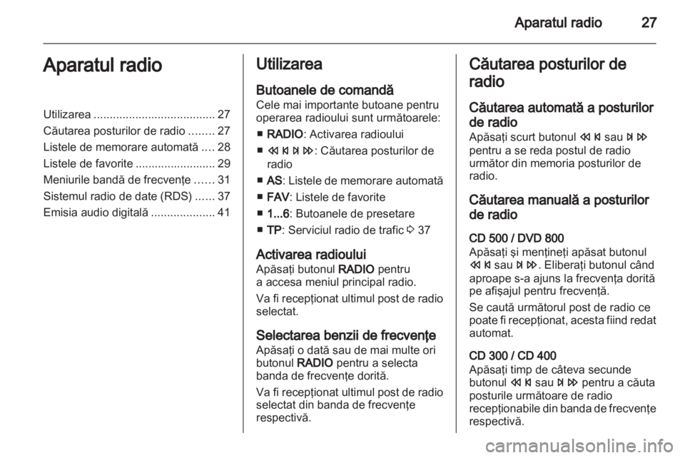 OPEL MERIVA 2011.25  Manual pentru sistemul Infotainment (in Romanian) 