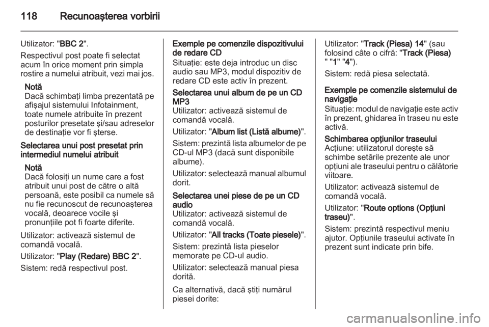 OPEL MERIVA 2012 Manual pentru sistemul Infotainment (in Romanian) OPEL MERIVA 2012 Manual pentru sistemul Infotainment (in Romanian)